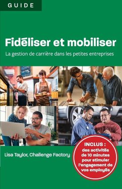 Fidéliser et mobiliser - Taylor, Lisa