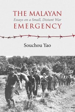 The Malayan Emergency: Essays on a Small, Distant War - Yao, Souchou
