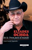 Eliades Ochoa, de La Trova Para El Mundo