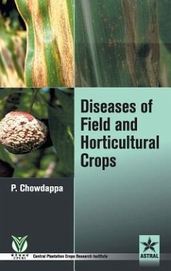 Diseases of Field and Horticultural Crops - P. Chowdappa