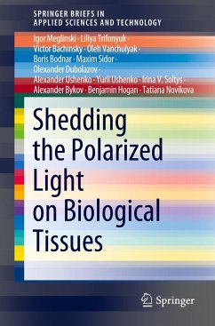 Shedding the Polarized Light on Cancer - Trifonyuk, Liliya;Bachinsky, Victor;Vanchulyak, Oleh