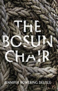 The Bosun Chair - Delisle, Jennifer