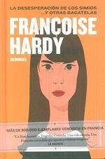 La desesperación de los simios y otras bagatelas - Hardy, Françoise