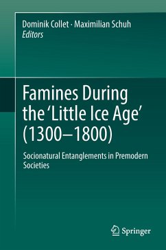 Famines During the ¿Little Ice Age¿ (1300-1800)