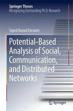 Potential-Based Analysis of Social, Communication, and Distributed Networks - Etesami, Seyed Rasoul