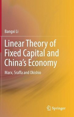 Linear Theory of Fixed Capital and China's Economy - Li, Bangxi