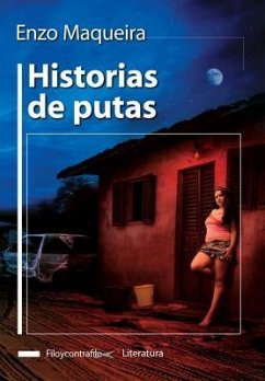 SPA-HISTORIAS DE PUTAS - Maqueira, Enzo