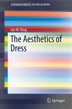 The Aesthetics of Dress - King, Ian