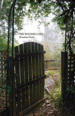 The Wooden Gate - Doyle, Brendan