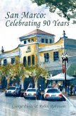 San Marco: Celebrating 90 Years