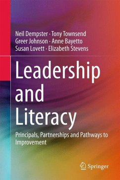 Leadership and Literacy - Dempster, Neil;Townsend, Tony;Johnson, Greer