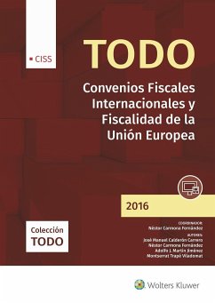 Todo convenios fiscales internacionales y fiscalidad de la Unión Europea 2016 - Carmona Fernández, Néstor
