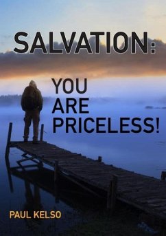 Salvation You Are Priceless - Kelso, Paul