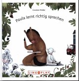 Paula lernt richtig sprechen