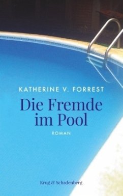 Die Fremde im Pool - Forrest, Katherine V.; Kowitzke, Gerlinde