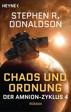 Chaos und Ordnung (eBook, ePUB) - Donaldson, Stephen R.