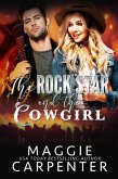 The Rock Star and the Cowgirl (eBook, ePUB)