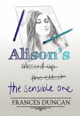 Alison's the Sensible One (eBook, ePUB)