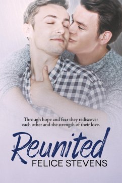 Reunited (Rescued Hearts series, #2) (eBook, ePUB) - Stevens, Felice