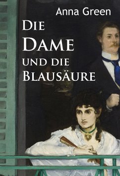 Die Dame und die Blausäure (eBook, ePUB) - Green, Anna