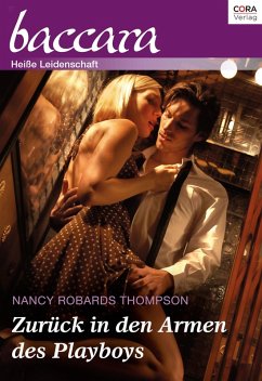 Zurück in den Armen des Playboys (eBook, ePUB) - Thompson, Nancy Robards