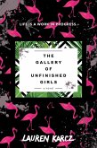 The Gallery of Unfinished Girls (eBook, ePUB)