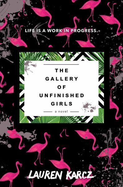 The Gallery of Unfinished Girls (eBook, ePUB)