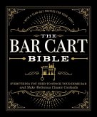 The Bar Cart Bible (eBook, ePUB)