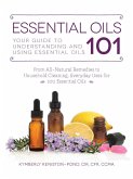 Essential Oils 101 (eBook, ePUB)