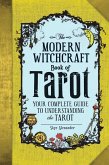 The Modern Witchcraft Book of Tarot (eBook, ePUB)