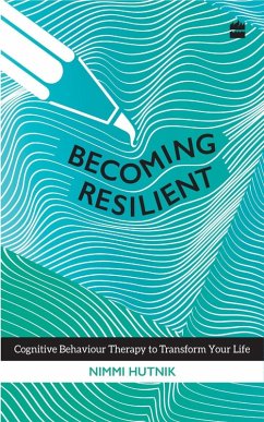 Becoming Resilient (eBook, ePUB) - Hutnik, Nimmi