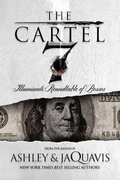 The Cartel 7: Illuminati (eBook, ePUB) - Ashley & Jaquavis; Coleman, Jaquavis