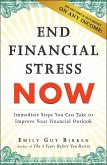 End Financial Stress Now (eBook, ePUB)