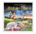 Bob and Tom (eBook, ePUB)