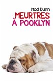 Meurtres a Pooklyn (eBook, ePUB)