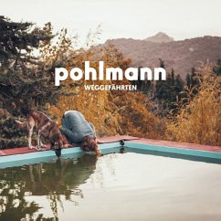 Weggefährten - Pohlmann