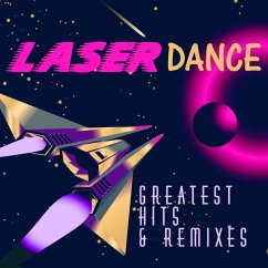 Greatest Hits & Remixes - Laserdance