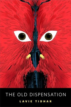 The Old Dispensation (eBook, ePUB) - Tidhar, Lavie