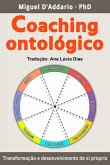 Coaching Ontológico (eBook, ePUB) Coaching Ontológico (eBook, ePUB)