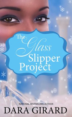 The Glass Slipper Project (Duvall Sisters, #1) (eBook, ePUB) - Girard, Dara