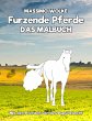Furzende Pferde - Das Malbuch - Bild 1