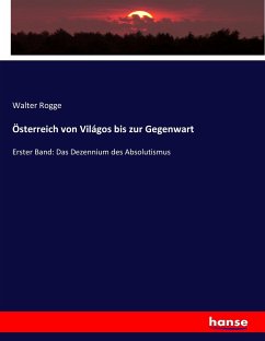 Österreich von Világos bis zur Gegenwart