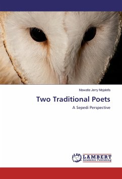 Two Traditional Poets - Mojalefa, Mawatle Jerry