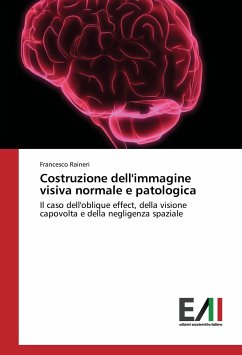 Costruzione dell'immagine visiva normale e patologica - Raineri, Francesco