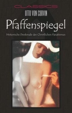 Pfaffenspiegel - Corvin-Wiersbitzki, Otto Julius Bernhard von