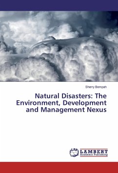 Natural Disasters: The Environment, Development and Management Nexus