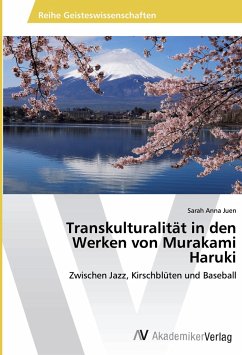 Transkulturalität in den Werken von Murakami Haruki