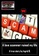 A love scammer ruined my life (eBook,... - Bild 1