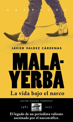 Malayerba (eBook, ePUB) - Valdez Cárdenas, Javier