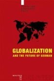 Globalization and the Future of German (eBook, PDF)